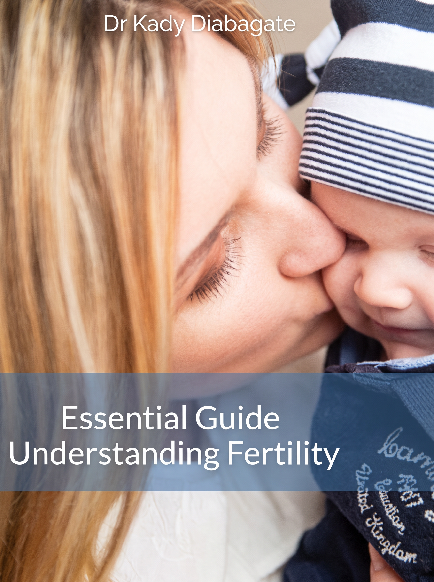 Essentials to Understanding Your Fertility